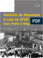 Histórias de Repressão e Luta Na UFOP, Ouro Preto e Região - Livro