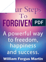 Four Steps To Forgiveness William Fergus Martin