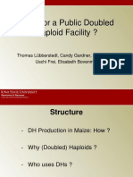 Need For A Public Doubled Haploid Facility ?