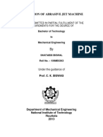 Fabrication of Abrasive Jet Machine: A Thesis Submitted in Partial Fulfillment of The Requirements For The Degree of