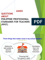 Frequently Asked Questions About: Philippine Professional Standards For Teachers (PPST)