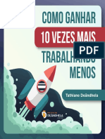 Como Ganhar 10x Mais Trabalhando Menos Compressed