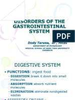 Disorders of The Gastrointestinal System: Dody Taruna, DR, Mkes