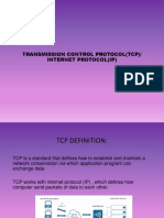 Transmission Control Protocol (TCP) / Internet Protocol (Ip)