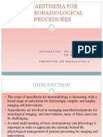 Anaesthesia For Neuroradiological Procedures Premalatha S