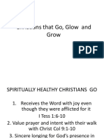 Christians That Grow, Glow and Go