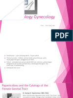 Cytology Gynecology: Oleh: Rizki Widya Nur