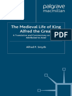 Alfred P. Smyth - The Medieval Life of King Alfred The Great