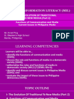 The Evolution of Traditional To New Media (Part 2) - Functions of Communication and Media, Issues in Philippine Media