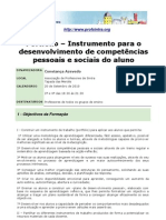 Acção de Formação "Portfolio - Instrumento para o Desenvolvimento de Competências Pessoais e Sociais Do Aluno"