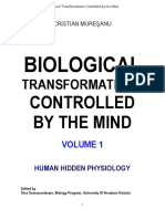 Biological Transformations Controlled by The Mind