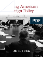 Ole Holsti - Making American Foreign Policy (2006) PDF