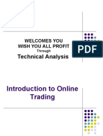 Technical Analysis: Welcomes You Wish You All Profit