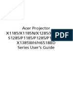 Acer Projector X1185/X1185N/X1285/X1285N/ S1285/P1185/P1285/P1385W/ X1385WH/H6518BD Series User's Guide