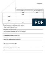 Name: Assessment 2 ID: Complete The Following Table: Simple Form Simple Past Past Participle