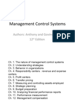 Management Control Systems: Authors: Anthony and Govindarajan 12 Edition