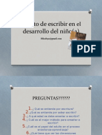 El Acto de Escribir en El Desarrollo Del Niño