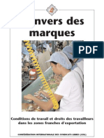 L Envers Des Marques. Conditions de Travail Et Droits Des Travailleurs Dans Les Zones Franches D Exportation