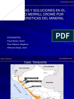 Problemas y Soluciones en El Proceso MERRILL CROWE POR CARACTERISTICAS DEL MINERAL