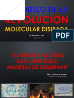 El Modelo de Revolución Molecular Disipada