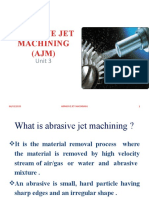 Abrasive Jet Machining (AJM) : Unit 3