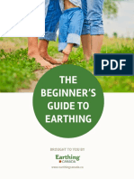 THE Beginner'S Guide To Earthing: Brought To You by