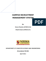 Campus Recruitment Management System: By: Varun Mundra (07BCE113) Hitarth Saini (07BCE127)