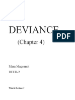 Deviance: (Chapter 4)