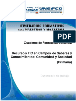 Rescursos TIC en Campos de Saberes y Concimientos Comunidad y Sociedad (Primaria)