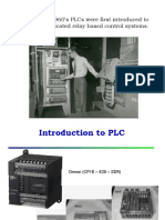 PLC History: in The Late 1960'S Plcs Were First Introduced To Replace Complicated Relay Based Control Systems