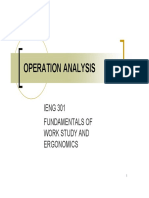 Operation Analysis: IENG 301 Fundamentals of Work Study and Ergonomics