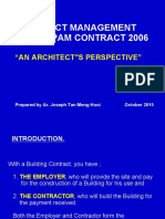 Contract Management Under Pam Contract 2006: "An Architect''S Perspective"