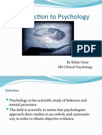 Introduction To Psychology: by Rabia Umar MS Clinical Psychology