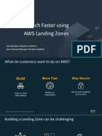 Launch Faster Using AWS Landing Zones: Sam Elmalak, Solutions Architect Steve Morad, Manager Solutions Builders