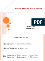 Low Vision Magnification System