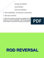 Rod Reversal