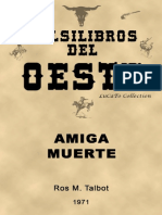 Amiga Muerte - Ross M. Talbot