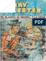 El Blanco, El Negro... Y La Nena - Ray Lester