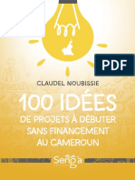 100 Idées de Projets À Débuter Sans Financement Au Cameroun - Ebook PDF