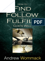 How To Find, Follow, Fulfill Go - Andrew Wommack PDF