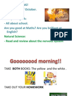 Good Morning! It' S The 15th of October. Today in English: - All About School. Are You Good at Maths? Are You Brilliant at English?