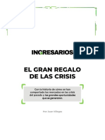 Ingresarios El Gran Regalo de Las Crisis