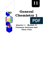 GENERAL CHEMISTRY - Q1 - Mod5 - Isotopes and Their Uses