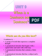 When Is A Sentence Not A Sentence?