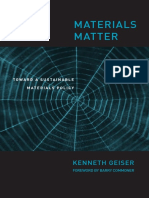 (Urban and Industrial Environments) Kenneth Geiser, Barry Commoner - Materials Matter - Toward A Sustainable Materials Policy-The MIT Press (2001)