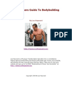 A Beginners Guide To Bodybuilding: by Lee Hayward