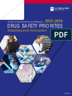 Drug Safety Priorities: Initiatives and Innovation