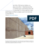 Especificación Técnica para La Impermeabilización y Reparación de Estructuras de Contención de Aguas en Concreto Por Medio Del Sistema Xypex Como Aditivo en El Concreto