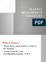 Fluency Development Strategies: By: M.Sarumathi S.Swetha