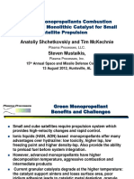 Advanced Monopropellants Combustion Chambers and Monolithic Catalyst For Small Satellite Propulsion